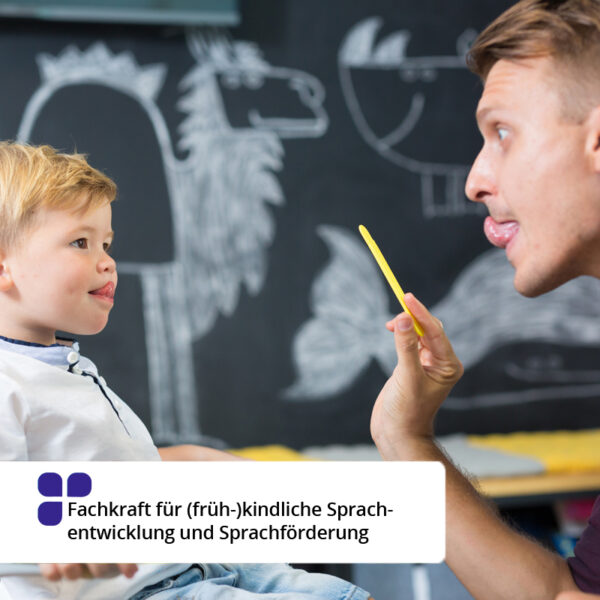 Fachkraft für (früh-)kindliche Sprachentwicklung und Sprachförderung