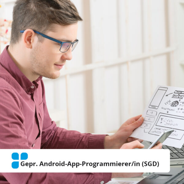 Gepr. Android App-Programmierer/in (SGD)