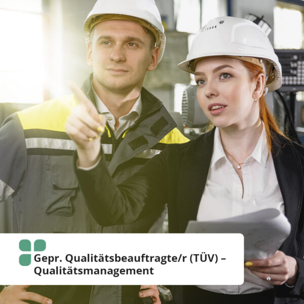 Gepr. Qualitätsbeauftragte/r (TÜV) – Qualitätsmanagement