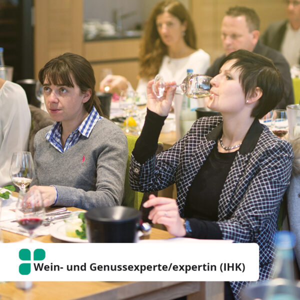 Wein- und Genussexperte/expertin (IHK)