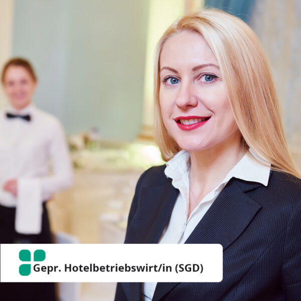 Gepr. Hotelbetriebswirt/in (SGD)